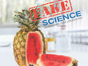 Fake Science: Täuschung – Lüge – Fälschung. Foto: St. Petri