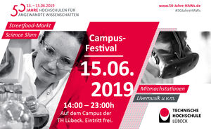 Das Campus-Festival findet am 15. Juni 2019 von 14:00 - 23:00 Uhr auf dem Campus der Technischen Hochschule Lübeck statt. Grafik: TH Lübeck