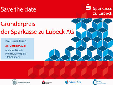 Auf der Grafik steht: Gründerpreis der Sparkasse zu Lübeck AG, Preisverleihung am 21. Oktober 2021, Audimax Lübeck